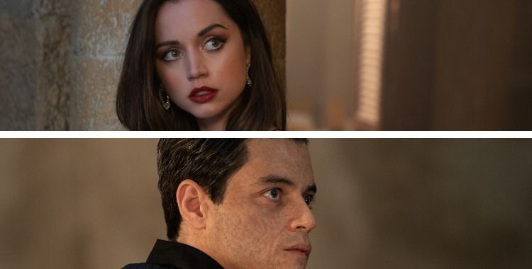 007 - Sem Tempo Para Morrer Ana de Armas e Rami Malek