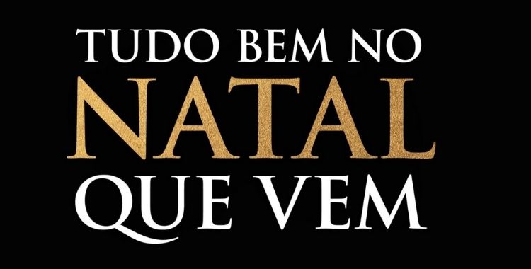 tudo bem no natal que vem cartaz