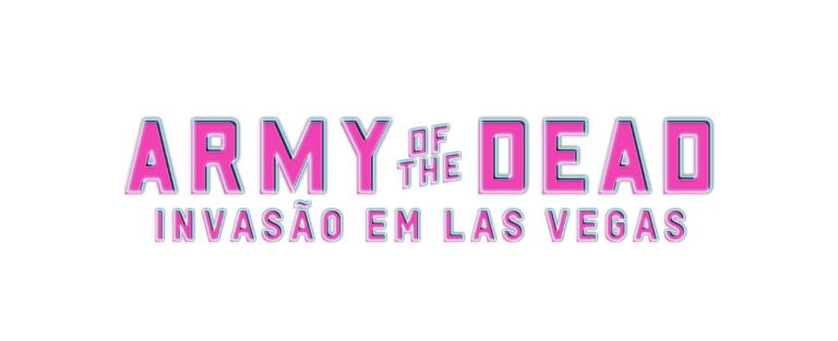 Army of The Dead Trailer Destaque