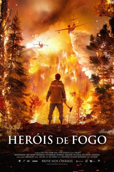 Heróis de Fogo Poster Maior