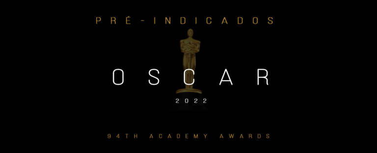 pré-indicados Oscar 2022