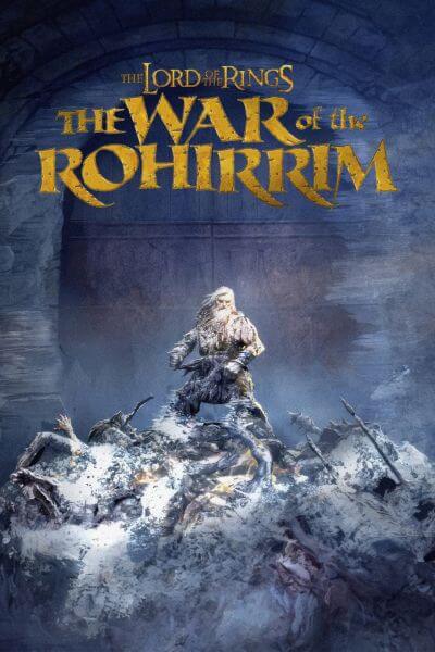 o senhor dos aneis a guerra dos rohirrim poster